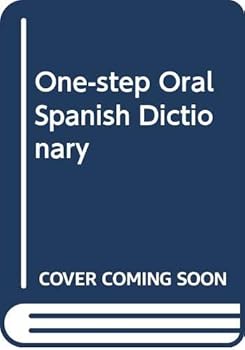 Paperback One-step Oral Spanish Dictionary (Chinese and Spanish Edition) [Chinese] Book