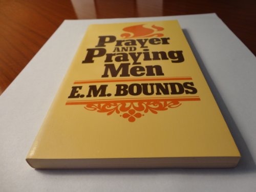 Prayer and praying men 0802467253 Book Cover