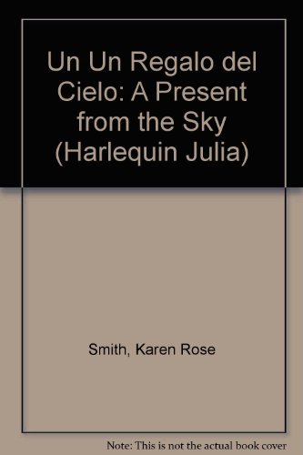Un Regalo del Cielo [Spanish] 0373671342 Book Cover
