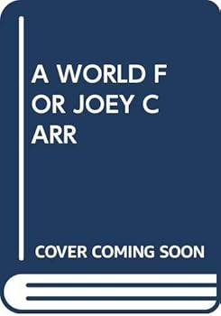 Mass Market Paperback A World for Joey Carr Book