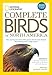 National Geographic Complete Birds of North America, 2nd Edition: Now Covering More Than 1,000 Species With the Most-Detailed Information Found in a Single Volume