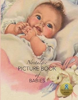 Paperback Nostalgic Picture Book of Babies (NANA'S BOOKS) Book