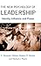 The New Psychology of Leadership: Identity, Influence and Power