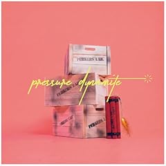 Pressure Dynamite / �p�[�J�[�Y