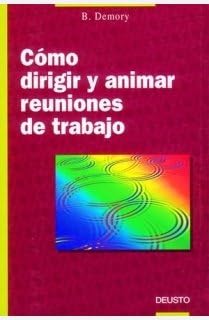 Cómo dirigir y animar reuni...
