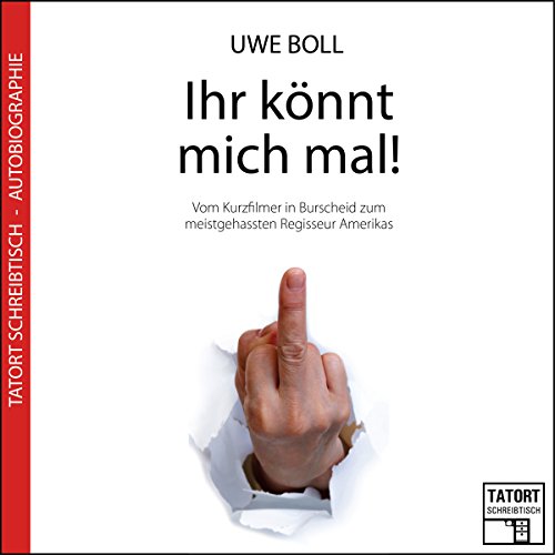 Ihr könnt mich mal! Vom...