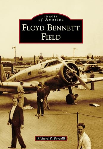Floyd Bennett Field (Images of America)
