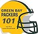 Green Bay Packers 101 (101: My First Team-Board-Book)
