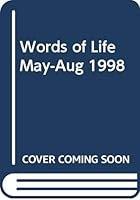 Words of Life May-August 1998 0340713798 Book Cover