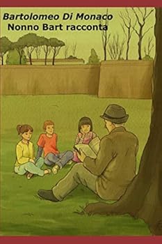 Paperback Nonno Bart racconta (Italian Edition) [Italian] Book