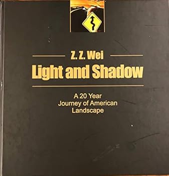 Hardcover Light and Shadow: A 20 Year Journey of American Landscape Book