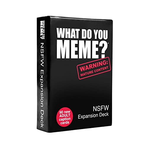 WHAT DO YOU MEME? NSFW-Erweiterungsdeck