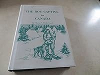 The Boy Captive in Canada B07NL54SVC Book Cover
