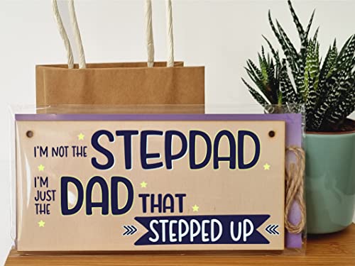 Handmade Wooden Hanging Wall Plaque Not Stepdad Just the Dad That Stepped Up Sentimental Gift Father's Day Man Cave - Image 3