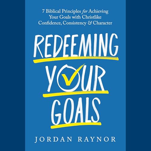 Redeeming Your Goals cover art