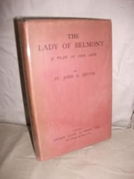 The lady of Belmont;: A play in five acts,