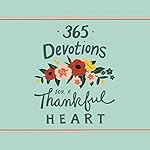 Cover of 365 Devotions for a Thankful Heart