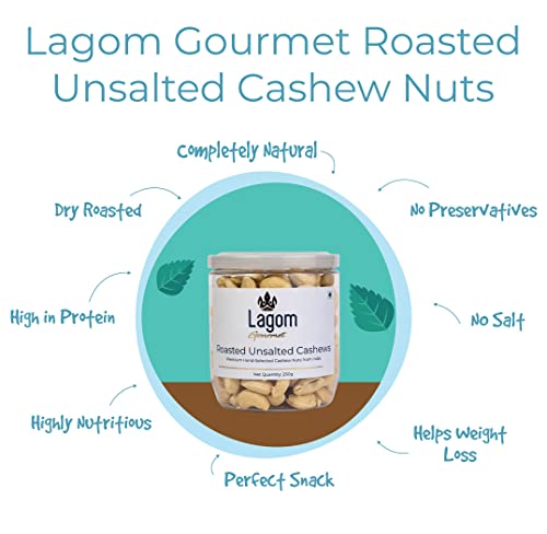 Image of Lagom Roasted Unsalted Cashew Nuts 250g | Dry Roasted Kaju | Small Batch, Crunchy & Buttery | No Preservatives | Vegan, Gluten Free, Non-GMO