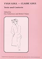 Yvan Goll - Claire Goll. 9042001895 Book Cover