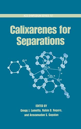 Calixarenes for Separations view 2
