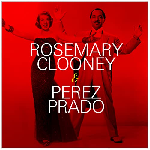 Amazon Musicでローズマリー・クルーニーのRosemary Clooney & Perez Pradoを再生する