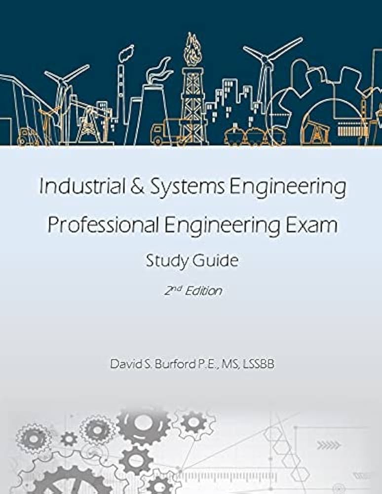 Industrial & Systems Engineering Professional Engineering