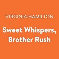 Algopix Similar Product 19 - Sweet Whispers, Brother Rush