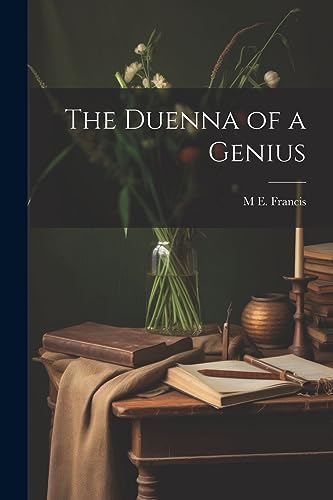 The Duenna of a Genius