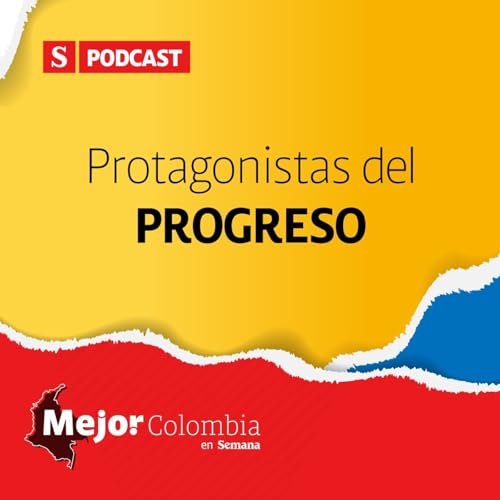 Protagonistas del progreso