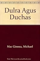 Dulra Agus Duchas 1857910524 Book Cover