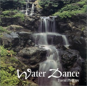 Water Dance [Audio CD] David Phillips
