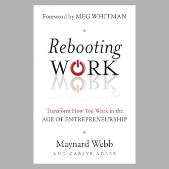 Rebooting Work: Transform How You Work in the Age of Entrepreneurship-Wow! eBook