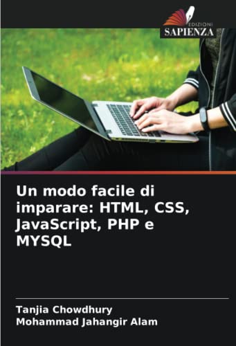  Un modo facile di imparare: HTML, CSS, JavaScript, PHP e MYSQL