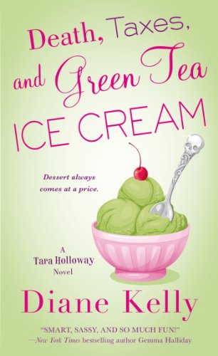 ice cream market - Death, Taxes, and Green Tea Ice Cream (A Tara Holloway Novel Book 6)