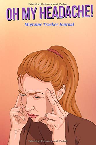 Oh My  Headache | Migraine Tracker Journal | with pattern | headache tracker logbook