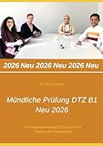 Mündliche Prüfung DTZ B1: Neu 2025