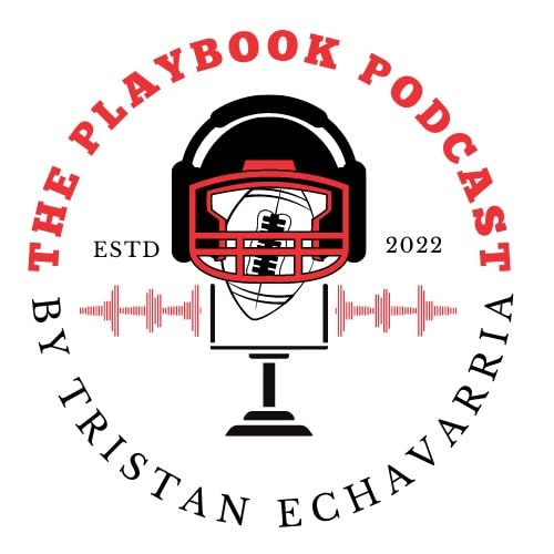 The Playbook Podcast by Tristan Echavarria Podcast Por Tristan Echavarria arte de portada