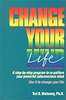 Change Your Mind/Life 0962414018 Book Cover