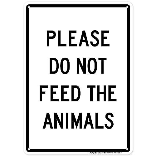Please Do Not Feed The Animals Sign, 10x14 Inches, 55 mil thick HDPE (high density polyethylene), Made in USA by My Sign Center