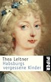 Cover zum Buch Habsburgs vergessene Kinder
