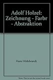 farbraumabdeckung  Adolf Holzel: Zeichnung - Farbr - Abstraktion