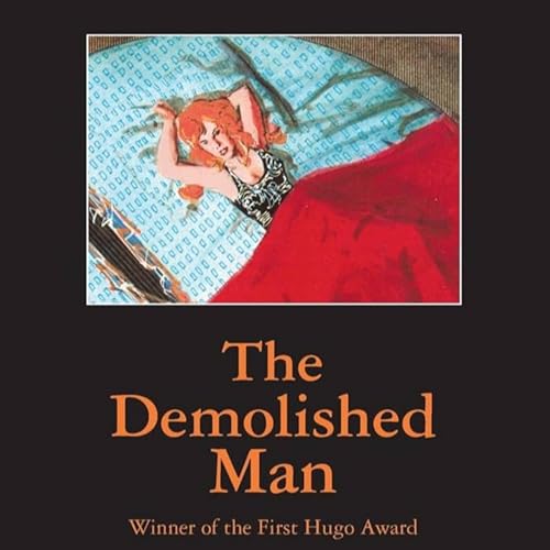 The First Hugo - The Demolished Man - Alfred Bester (1953) Podcast Por  arte de portada