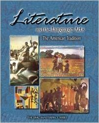 Hardcover Literature and the Language Arts: The American Tradition (The EMC Masterpiece Series) Book