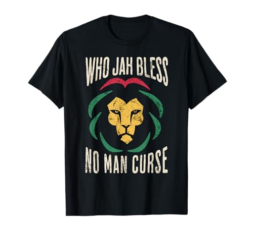 Who Jah Bless No Man Curse - Rastafarian T-Shirt