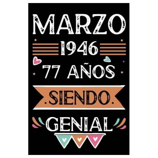 CUADERNO, Marzo 1946, 77 Años Siendo Genial: Libro de visitas, cuaderno, 110 páginas de felicitaciones, idea de regalo, regalo Para la esposa, novia, mujer, La madre