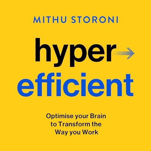 Hyperefficient by Mithu Storoni episode artwork