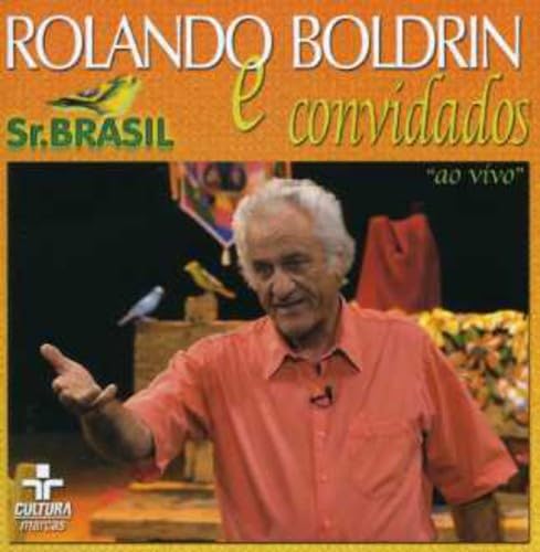Rolando Boldrin - Rolando Boldrin & Convidados SR Brasil - Amazon.com Music