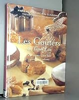 LES GOUTERS DE TANTE LEA: CENT RECETTES POUR FAIRE PLAISIR AUX ENFANTS (PRATIQUE (A)) 2082004880 Book Cover