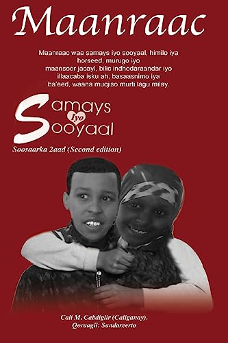 Maanraac: Samays Iyo Sooyaal (Somali Edition)
