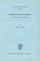 Institution Und Veranstaltung: Zur Anthropologie Der Sozialen Dynamik 3428020413 Book Cover